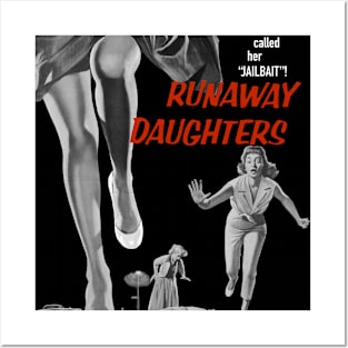 Runaway Daughters Posters and Art